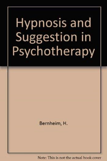 Hypnosis & Suggestion in Psychotherapy